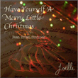 Have Yourself a Merry Little Christmas