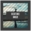 Bedtime Breeze