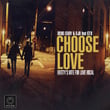 Choose Love (Entity's Nite for Love Vocal) [feat. Gto]