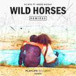 Wild Horses (Remixes)
