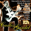 Carlos Gardel, Grandes Éxitos