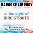 In The Style Of Dire Straits (karaoke - Professional Performance Tracks)