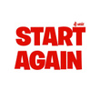 Start Again