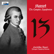 Mozart: The Complete Symphonies No. 13