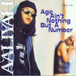 Age Ain't Nothing But A Number