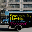 I Put A Spell On You - The Best Of