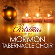 Christmas With The Mormon Tabernacle Choir