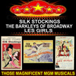 Those Magnificent Mgm Musicals: Silk Stockings, The Barkleys Of Broadway And Les Girls