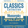 Mussorgsky, the Collection (Classics Collection)
