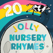 20 Jolly Nursery Rhymes