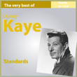 The Very Best Of Danny Kaye: Standards