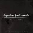 Even so Come: A Worship Album