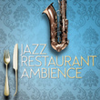 Jazz Restaurant Ambience