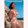L'Amour Existe, Theme (From "L'Amour Existe" Original Soundtrack)