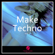 Make Techno, Vol. 2