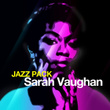 Jazz Pack: Sarah Vaughan - Ep