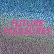 Future Pleasures