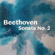 Beethoven Sonata No. 2