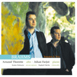 Arnaud Thorette . Brahms . Sonates Et Trios
