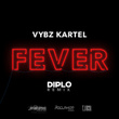 Fever (Diplo Remix) - Single