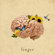 Linger
