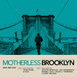Daily Battles (From Motherless Brooklyn: Original Motion Picture Soundtrack)