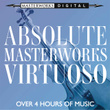 Absolute Masterworks - Virtuoso