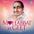 Mohobbat Ke Geet - Mohd. Rafi