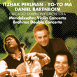 Brahms: Double Concerto / Mendelssohn: Violin Concerto