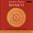 Jonathan Harvey: Bhakti