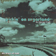 Pickin' On Sugarland: We Drove All Night -  The Bluegrass Tribute