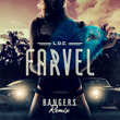 Farvel (B.A.N.G.E.R.S. Remix)