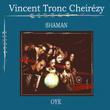 Shaman Oyé