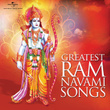 Greatest Ram Navami Songs