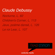 Red Edition - Debussy: Children's Corner, L. 113 & Jeux, poème dansé, L. 126