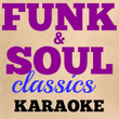 Funk & Soul Classics Karaoke