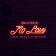 No Love (feat. Ekeno)