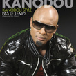 Kanodou Style / Pas Le Temps - Single