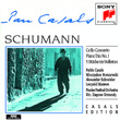 Schumann: Cello Concerto, Piano Trio No. 1, 5 Stucke Im Volkston