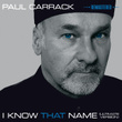 I Know That Name - Ultimate Version