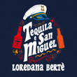 Tequila e San Miguel