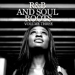 R & B And Soul Roots, Vol. 3