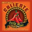 Caliente Party Music
