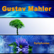 Gustav Mahler: Symphonies