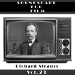 Classical SoundScapes For Film Vol, 9: Richard Strauss