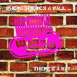 Where There's A Wall…there's A Way