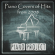 Piano Covers of Hits from 2008