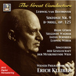 The Great Conductors: Erich Kleiber – Beethoven Symphony No. 9, Op. 125 (2015 Digital Remaster)