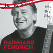 Jö Schau... Rainhard Fendrich