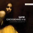 Satie: Gnossiennes Nos. 4-6